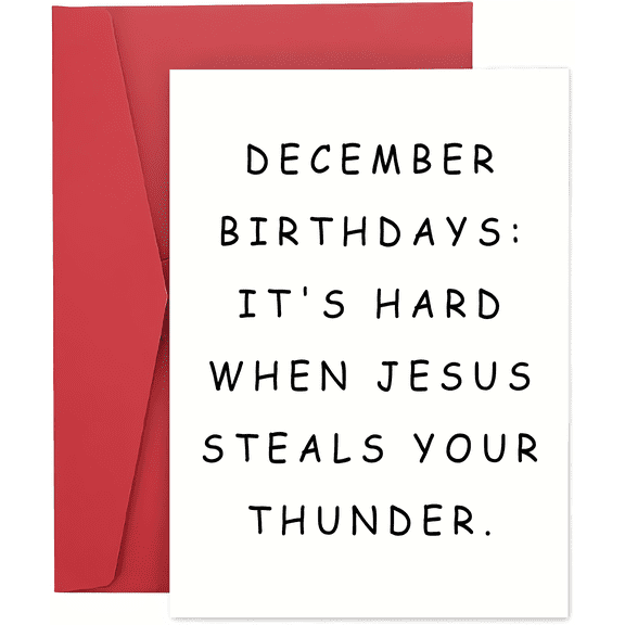 December Birthday Card - Humorous Greeting for December Birthdays - Blank Inside with Envelope - Perfect for Friends and Family Celebrating in December