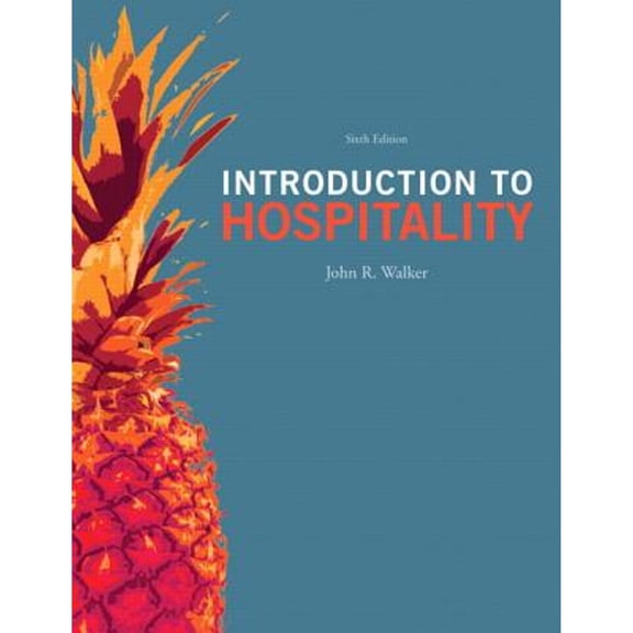 Pre-Owned Introduction to Hospitality (6th Edition) (Hardcover) 013281465X 9780132814652