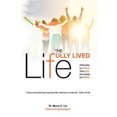 thumbnail image 2 of The Fully Lived Life: Rescuing Our Souls from All That Holds Us Back, 2 of 2