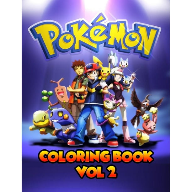 Download Pokemon Coloring Book Vol 2 Pokemon Coloring Books For Kids 25 Pages Size 8 5 X 11 Paperback Walmart Com Walmart Com