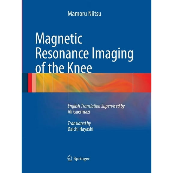 Magnetic Resonance Imaging of the Knee, (Paperback)