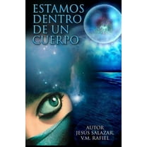 Estamos Dentro de Un Cuerpo (Paperback)