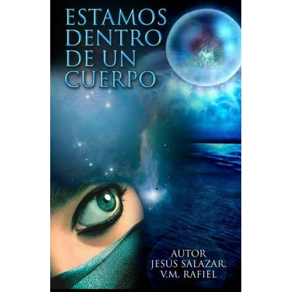 Estamos Dentro de Un Cuerpo (Paperback)