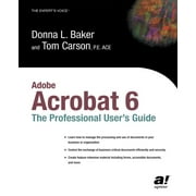 Professional Design: Adobe Acrobat 6: The Professional User's Guide (Paperback)