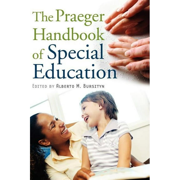 The Praeger Handbook of Special Education, (Hardcover)