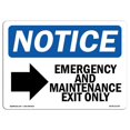thumbnail image 1 of SignMission OS-NS-A-710-L-11750 7 x 10 Po Panneau d'Avertissement OSHA - Sortie d'Urgence et de Maintenance, 1 of 1