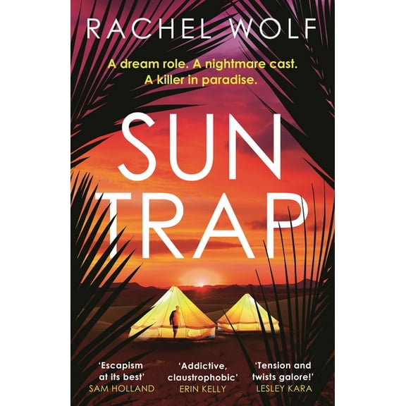 Sun Trap: The Perfect Destination Thriller Full of Twists to Keep You Gripped in 2026, (Paperback)