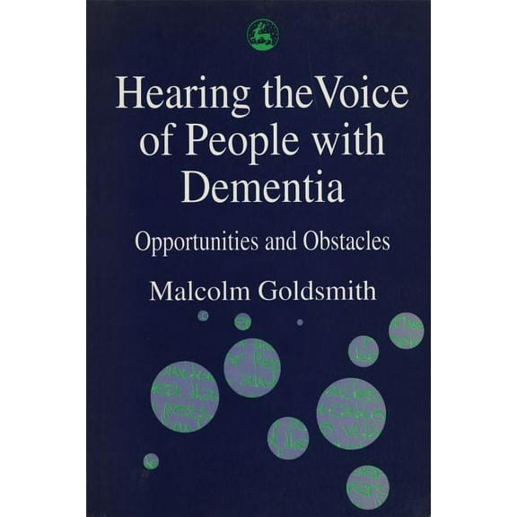 Hearing Voice of People with Dementia, (Paperback)