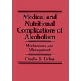 thumbnail image 1 of Medical and Nutritional Complications of Alcoholism: Mechanisms and Management, 1 of 2