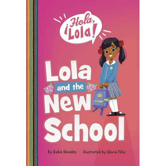 Lola and the New School (Paperback)
