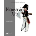 thumbnail image 2 of Pre-Owned Microservice APIs: Using Python, Flask, Fastapi, Openapi and More (Paperback) 1617298417 9781617298417, 2 of 2