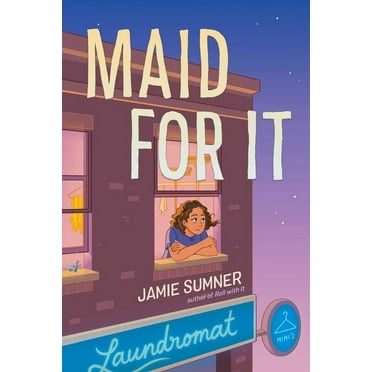 Maid for It (Hardcover)