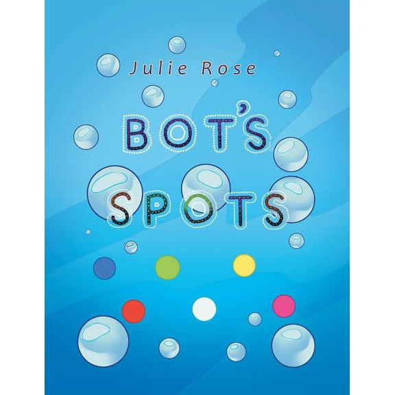 Bot's Spots, (Paperback)