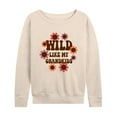 thumbnail image 3 of Instant Message - Wild Like My Grandkids - Women's Lightweight French Terry Long Sleeve Shirt, 3 of 6