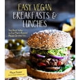 thumbnail image 2 of Easy Vegan Breakfasts & Lunches, Maya Sozer Paperback, 2 of 3
