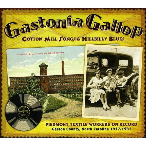 Various Artists - Gastonia Gallop: Cotton Mill Songs and Hillbilly Blues - Folk Music - CD