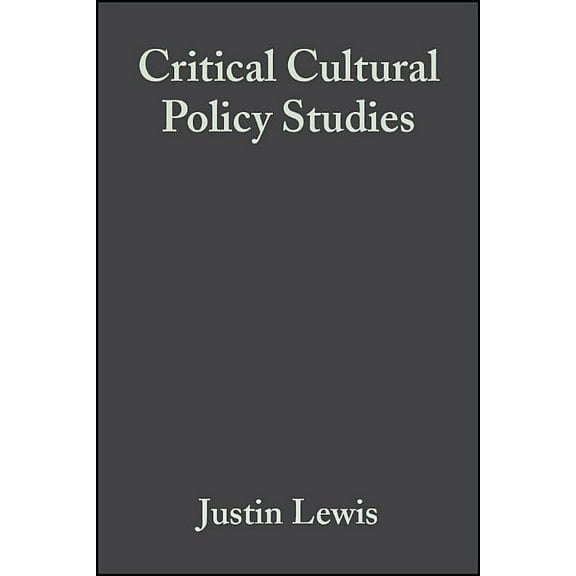 Critical Cultural Policy Studies, (Hardcover)