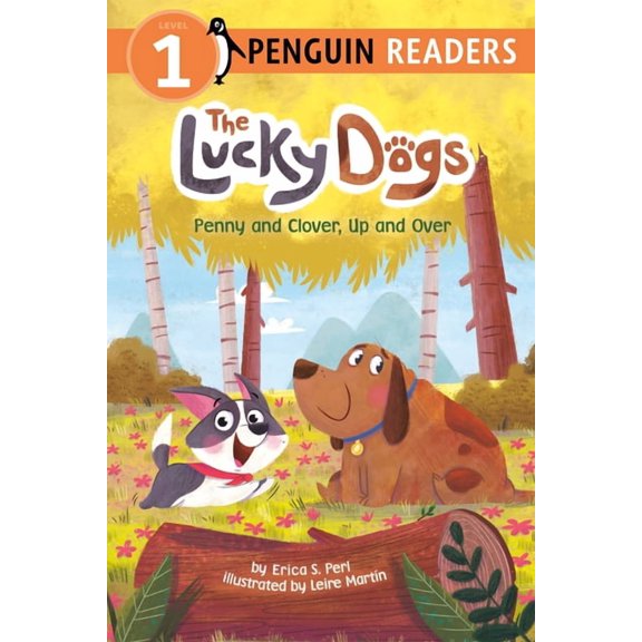 The Lucky Dogs Penny and Clover, Up and Over, (Hardcover)