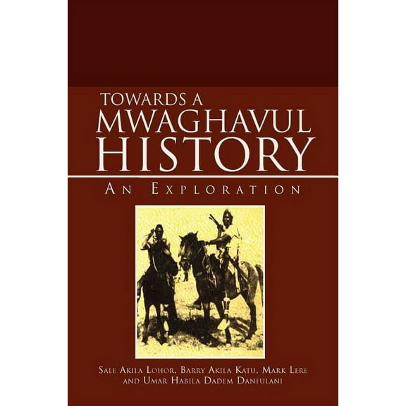 Towards a Mwaghavul History : An Exploration