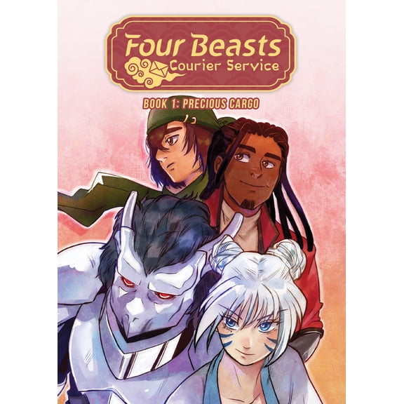 Four Beasts Courier Service Precious Cargo, Book 1, (Hardcover)