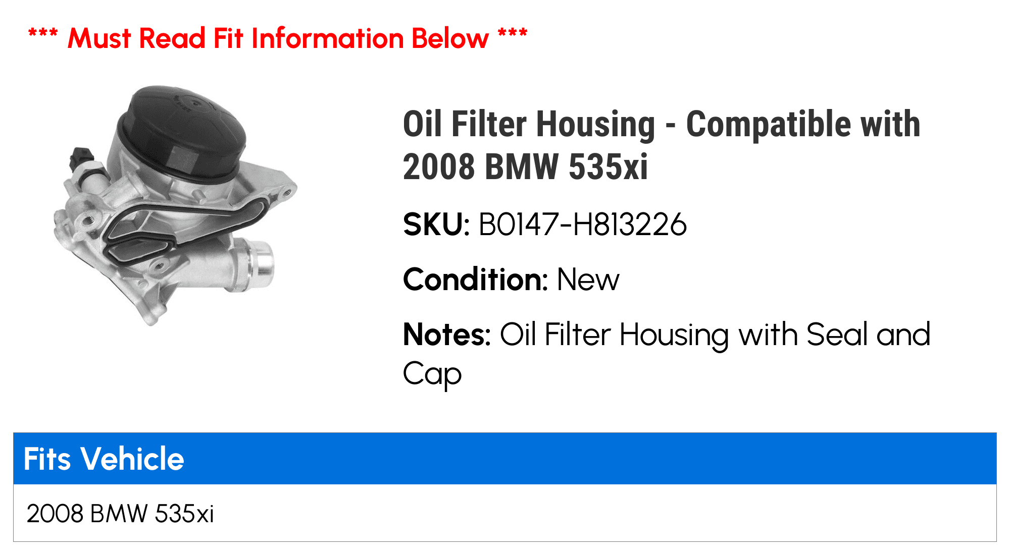 Oil Filter Housing - Compatible with 2008 BMW 535xi
