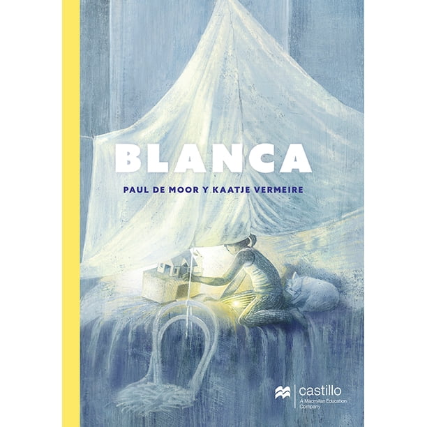 Libro Blanca Tapa Blanda, Autor Paul De Moor, Editorial Castillo A Macmillan Education Company