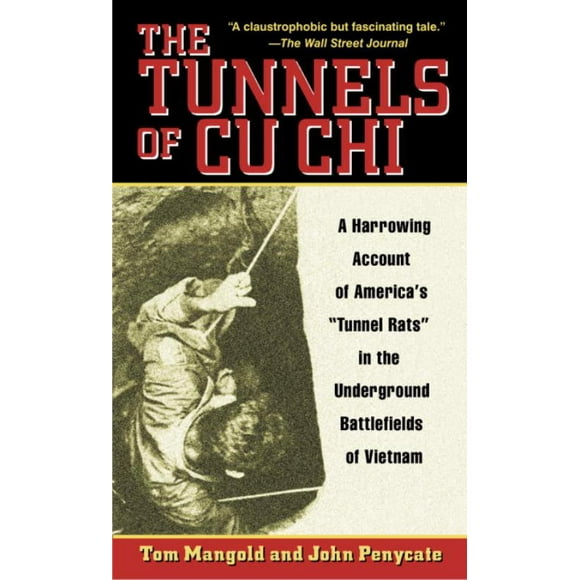 Tunnels of Cu Chi, Tom Mangold, John Penycate Paperback