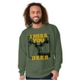 thumbnail image 5 of Hunting Season Miss You Deer Hunter Sweatshirt for Men or Women Brisco Brands L, 5 of 6