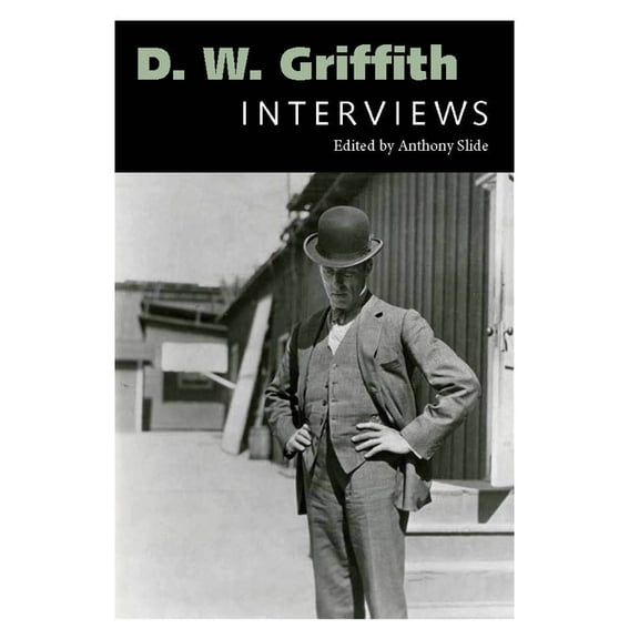 Conversations with Filmmakers (Hardcover D. W. Griffith: Interviews, (Paperback)
