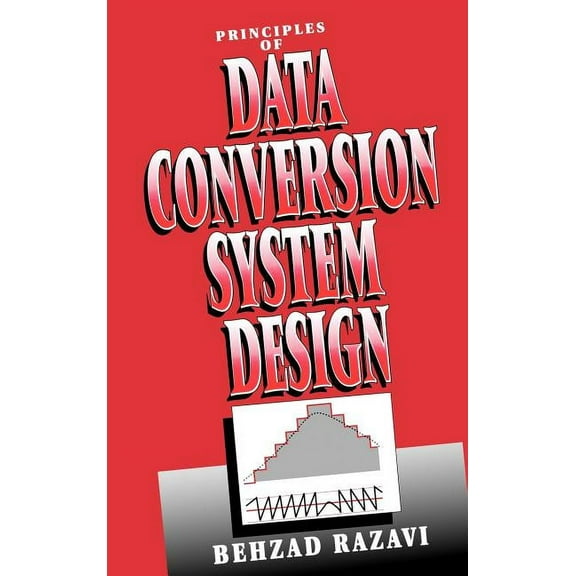 Principles of Data Conversion System Design (Hardcover)