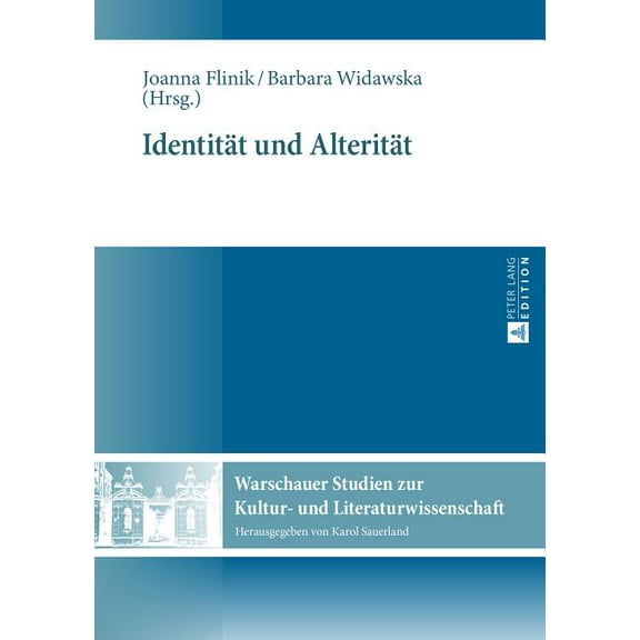 Warschauer Studien Zur Kultur- Und Liter Identitaet und Alteritaet, Book 5, (Hardcover)