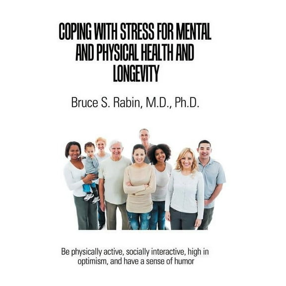 Coping with Stress for Mental and Physical Health and Longevity (Hardcover)
