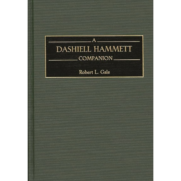 A Dashiell Hammett Companion, (Hardcover)