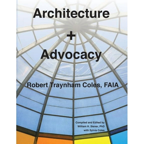 Architecture   Advocacy, (Paperback)