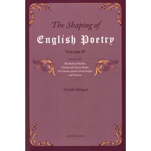 The Shaping of English Poetry - Volume IV (Paperback)