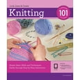 thumbnail image 2 of 101: Knitting 101 : Master Basic Skills and Techniques Easily through Step-by-Step Instruction (Other), 2 of 5