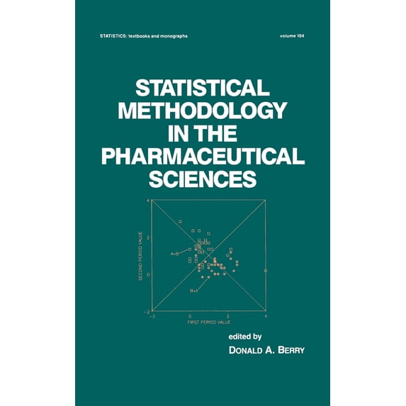 Pre-Owned Statistical Methodology in the Pharmaceutical Sciences (Hardcover) 0824781171 9780824781170
