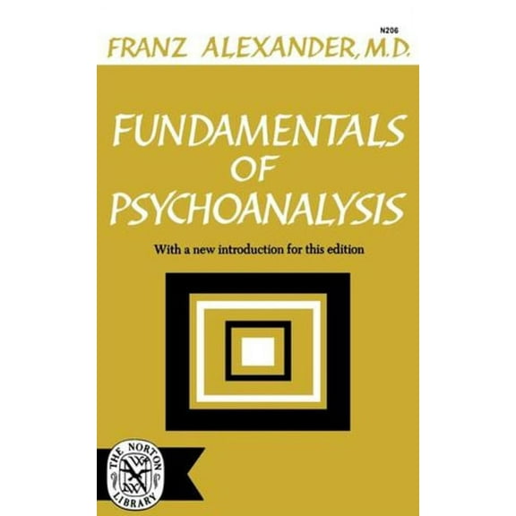 Fundamentals of Psychoanalysis, (Paperback)
