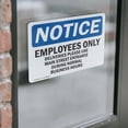 thumbnail image 4 of (2 Pack) Employees Only Deliveries Please Use Main OSHA Notice Sign, 4 of 7