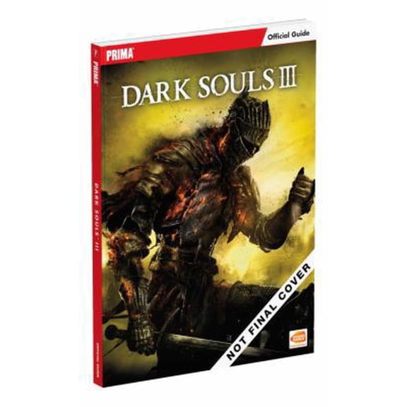 Pre-Owned Dark Souls III: Prima Official Game Guide (Paperback) 0744017084 9780744017083