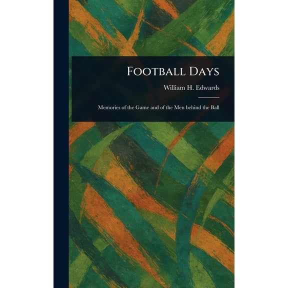 Football Days, (Hardcover)
