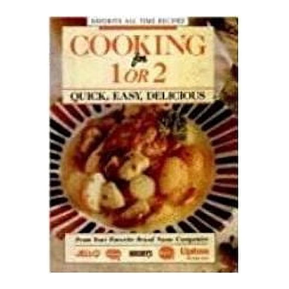 Favorite All Time Recipes: Cooking for One or Two (Hardcover)