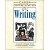 Career Opportunities In Writing [Hardcover - Used]