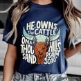 thumbnail image 2 of He Owns the Cattle On a Thousand Hills T-Shirt, Christian Western Faith Tee, 2 of 8