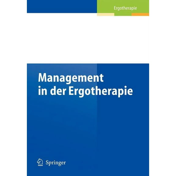 Management in Der Ergotherapie, (Paperback)