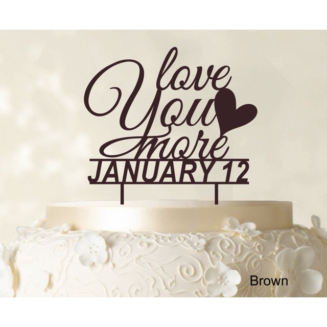 Love You More Wedding Cake Topper Personalized Brown Cake Topper Cake Decorations Color Option Available 6-7 Inches Wide