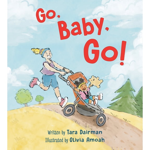 Go, Baby, Go!, (Hardcover)