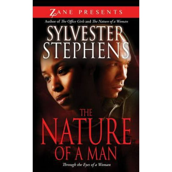 Pre-Owned The Nature of a Man: Through the Eyes of a Woman (Zane Presents) (Unknown) 1593092903 9781593092900
