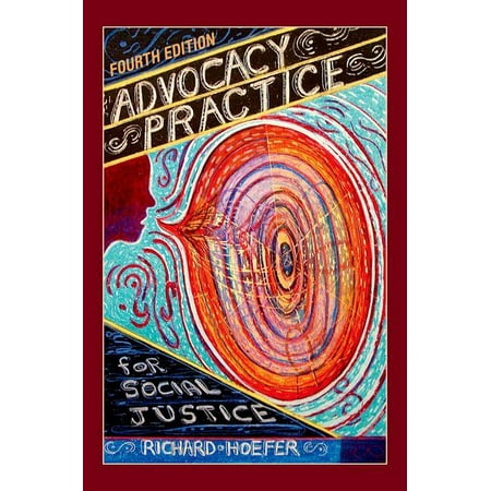 UPC: 9780190916572 | Advocacy Practice for Social Justice (Edition 4) (Paperback)