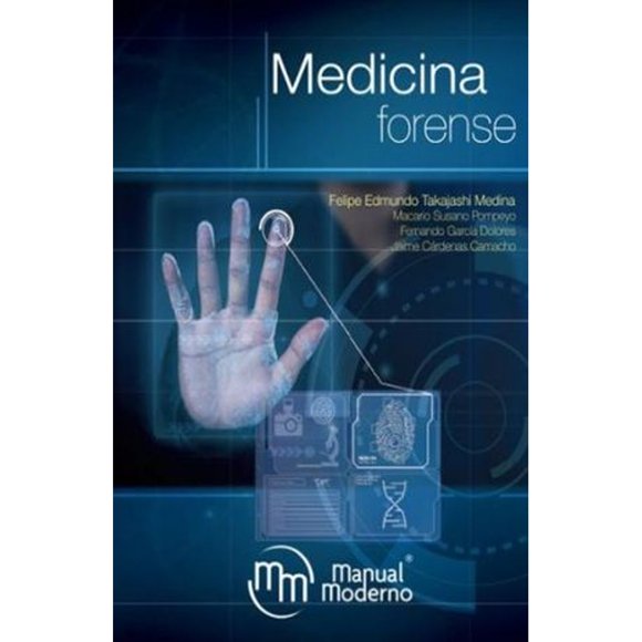 Libro Medicina Forense Tapa Blanda, Autor Felipe Takajashi, Editorial Manual Moderno